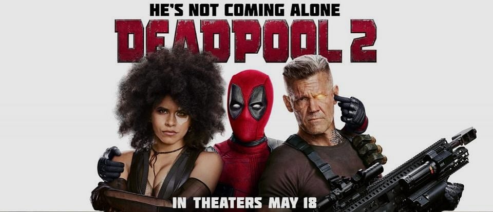 Mahallenizin Pisliği Geri Döndü / DEADPOOL 2 İncelemesi [Spoiler]